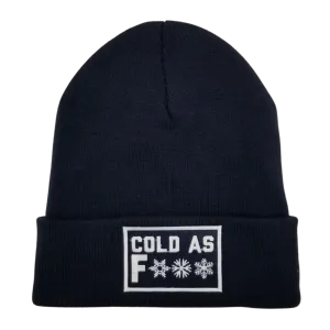 Cold as F*** Lined Knit Beanie