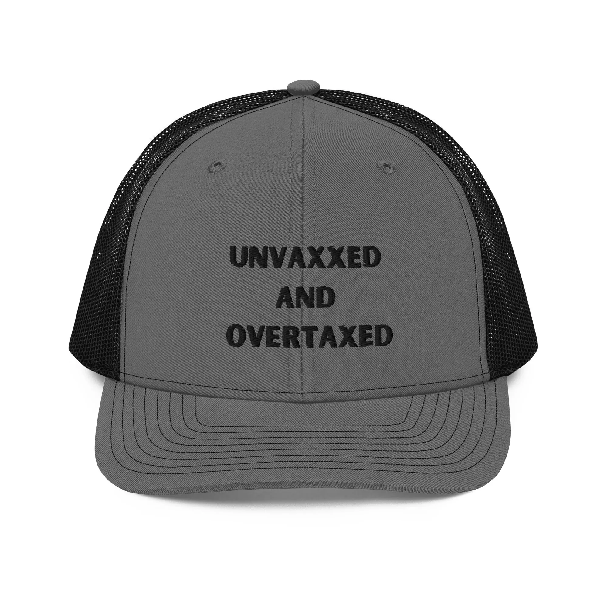 Unvaxxed and Overtaxed Black Trucker Hat